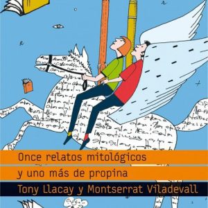 Once relatos mitológicos y uno más de propina PLANETALECTOR
