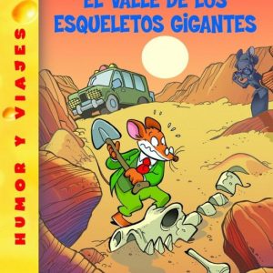 El valle de los esqueletos gigantes DESTINO INFANTIL