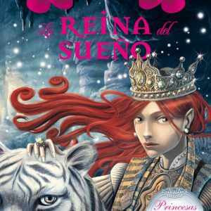 LA REINA DEL SUEÑO DESTINO INFANTIL