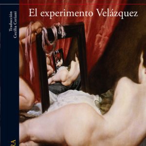 El experimento Velázquez ALFAGUARA