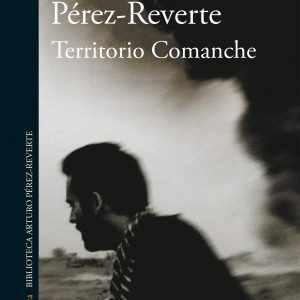 Territorio Comanche ALFAGUARA