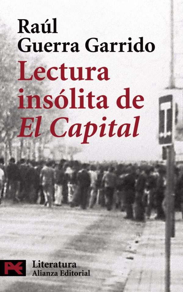 Lectura insólita de  ' El Capital ' ALIANZA