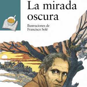 La mirada oscura ANAYA