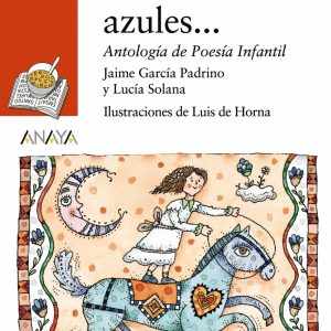 Por caminos azules... ANAYA