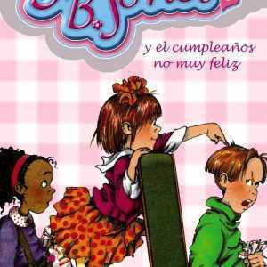 Junie B. Jones y el cumpleaños no muy feliz BRUÑO