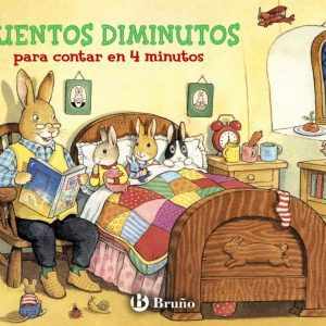 Cuentos diminutos para contar en 4 minutos BRUÑO