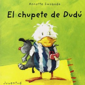 El chupete de Dudu JUVENTUD