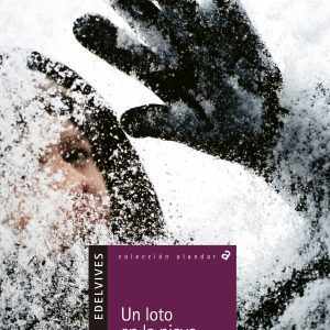 Un loto en la nieve EDELVIVES