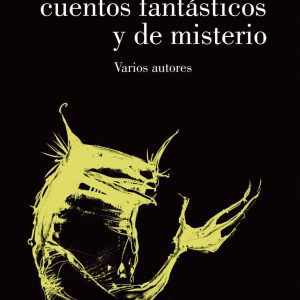 Doce cuentos fantasticos y de misterio EDELVIVES