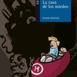 La casa de los miedos EDELVIVES