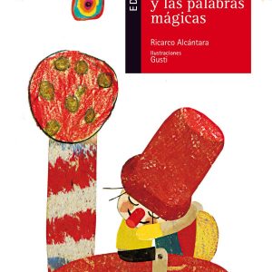 Tomás y las palabras mágicas EDELVIVES