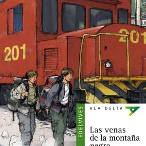 LAS VENAS DE LA MONTAÑA NEGRA EDELVIVES