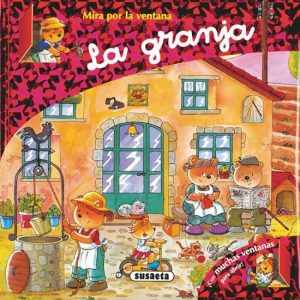 La granja (Mira por la ventana) SUSAETA EDICIONES