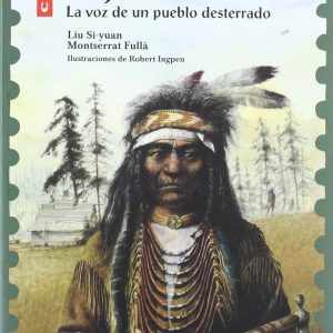 1. El jefe Seattle. La voz de un pueblo desterrado VICENS VIVES