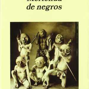 Merienda de negros ANAGRAMA