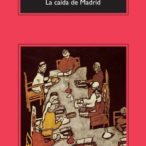 La caída de Madrid ANAGRAMA