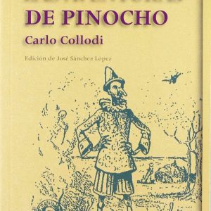 Las aventuras de Pinocho AKAL