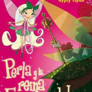 Perla y la reina Esmeralda (Perla) BEASCOA