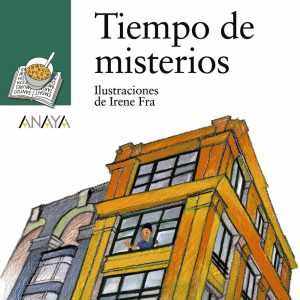 Tiempo de misterios ANAYA