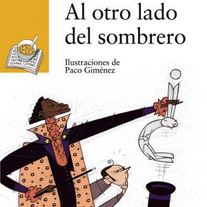 Al otro lado del sombrero ANAYA