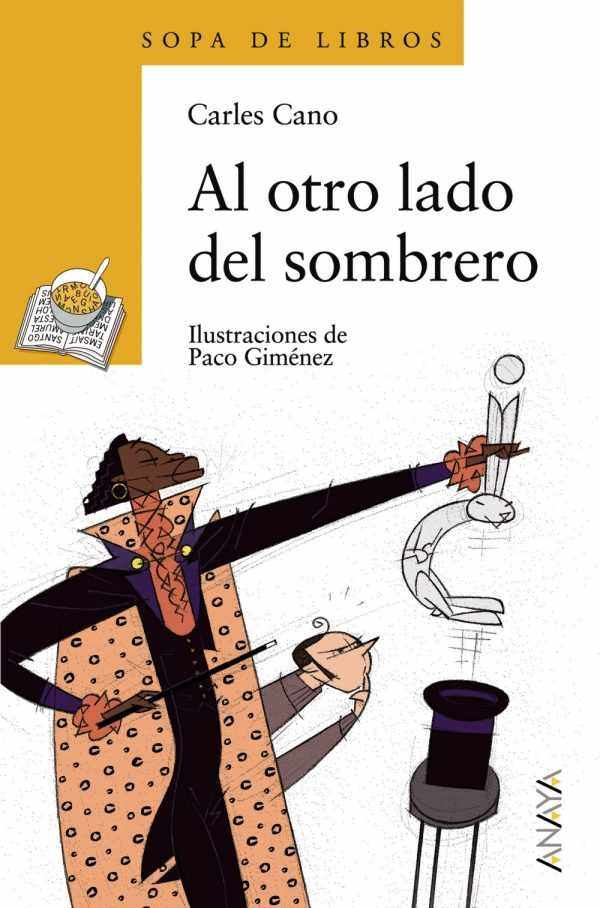 Al otro lado del sombrero ANAYA