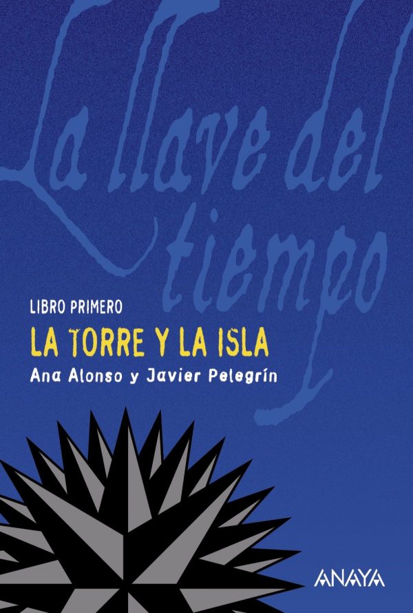 La torre y la isla ANAYA