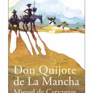 Don Quijote de La Mancha ANAYA