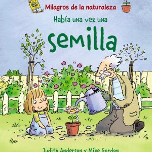 Había una vez una semilla ANAYA
