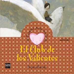 El Club de los Valientes SM