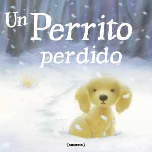 Un perrito perdido SUSAETA EDICIONES