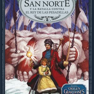 I.NICOLAS SAN NORTE Y BATALLA CONTRA REY PESADILLAS BAMBU