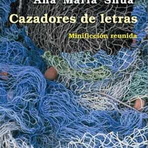 Cazadores de letras PAGINAS DE ESPUMA EDITORIAL