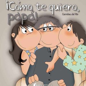Cómo te quiero