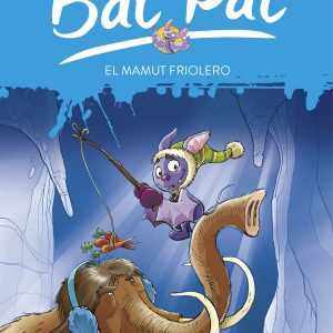 Bat Pat 7. El mamut friolero MONTENA
