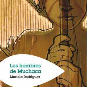 Los hombres de Muchaca BAMBU