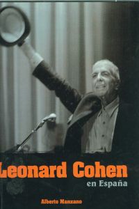 Leonard Cohen en España QUARENTENA EDICIONES