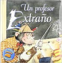 La familia Grizzly. Un profesor extraño EDILUPA EDICIONES S.L.