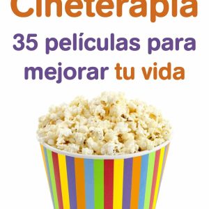 Cineterapia. 35 peliculas para mejorar tu vida. ONIRO