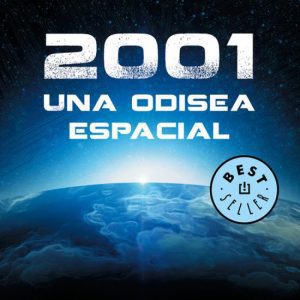 2001. Una odisea espacial DEBOLSILLO