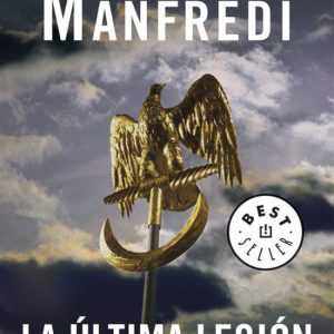 La última legión DEBOLSILLO