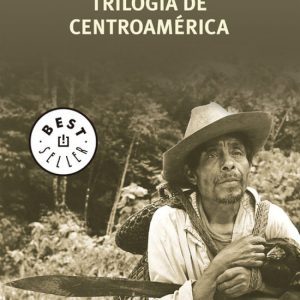 Trilogía de centroamérica DEBOLSILLO