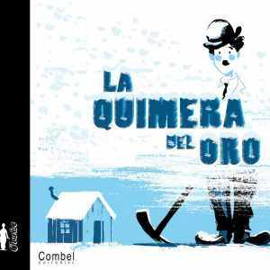 La quimera del oro COMBEL