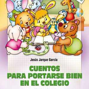 Cuentos para portarse bien en el colegio CCS