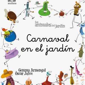 Carnaval en el jardín ALGAR EDITORIAL