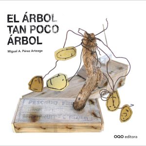 El arbol tan poco arbol OQO