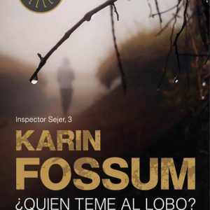 ¿Quién teme al lobo? DEBOLSILLO