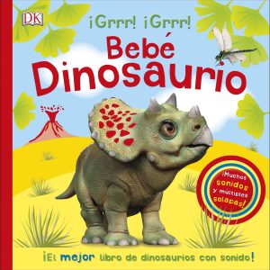 BEBÉ DINOSAURIO DORLING KINDERSLEY (DK)
