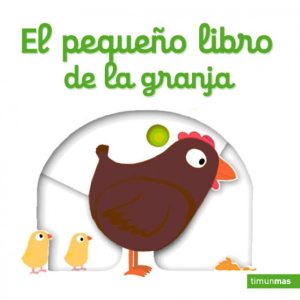 El pequeño libro de la granja TIMUN MAS