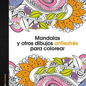 Mandalas y otros dibujos antiestrés para colorear ZENITH