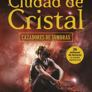 Ciudad de cristal DESTINO INFANTIL